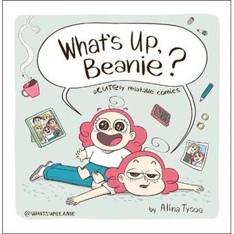 What'S Up, Beanie? Acutely Relatable Comics - 1