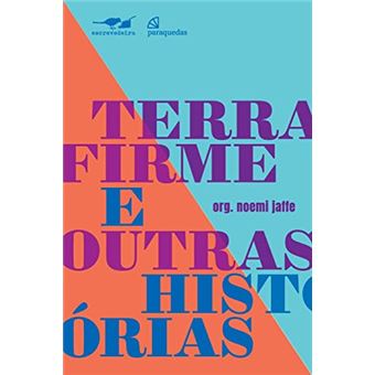 Terra Firme E Outras Histórias - 1