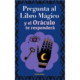 Pregunta Al Libro Mágico Y El Oráculo Te Responderá - Tu Guía Para Tomar Las Decisiones Correctas. Basado En El I Ching Y La Numerología. Oráculo Del Sí O No - 1