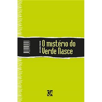 O Mistério Do Verde Nasce - 1