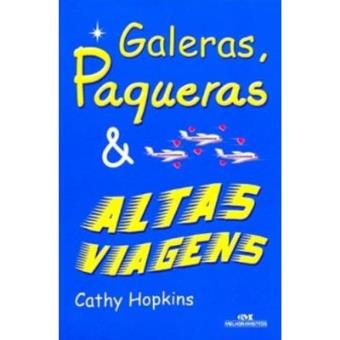 Galeras E Paqueras E Altas Viagens - 1