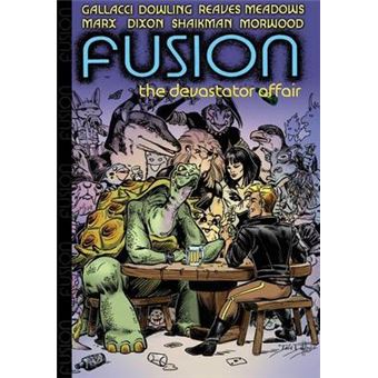 Fusion The Devastator Affair Volume 3 - 1