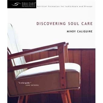 Discovering Soul Care Soul Care Resources - 1