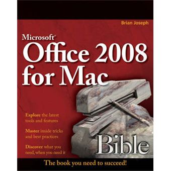 Microsoft Office 2008 for Mac Bible - Paperback - 2009 - 1