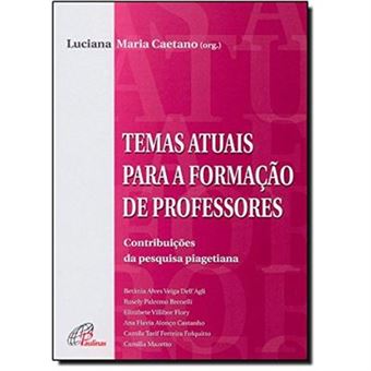 Temas Atuais Para A Formação De Professores - 1