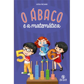 O Ábaco E A Matemática - Livro Com Ábaco - 1