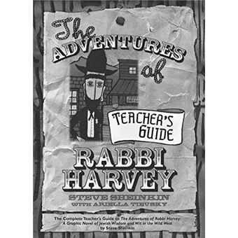 The Adventures Of Rabbi Harvey Teachers Guide - 1
