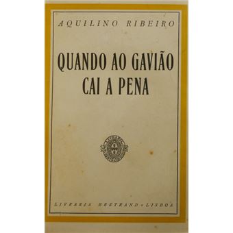 Quando ao gavião cai a pena. [3.º milhar] - 1