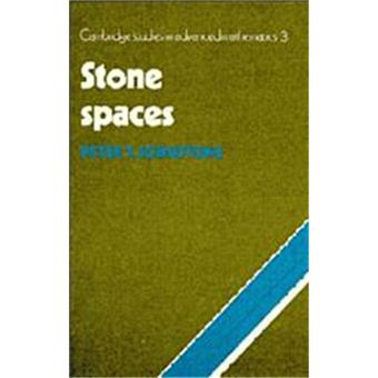 Stone Spaces, Cambridge Studies In Advanced Mathematics - 1