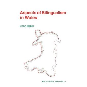 Aspects Of Bilingualism In Wales 19 Multilingual Matters - 1
