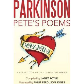 Parkinson Pete's Poems : A Collection of 20 Illustrated Poems - 1