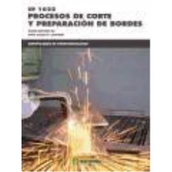 Uf1622 - Procesos De Corte Y Preparación De Bordes - 1