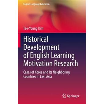 Historical Development Of English Learning Motivation Research - 1