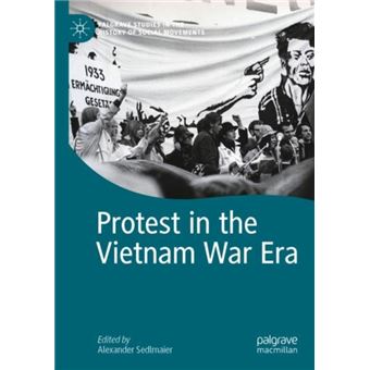 Protest In The Vietnam War Era By Springer Nature Switzerland Ag - 1