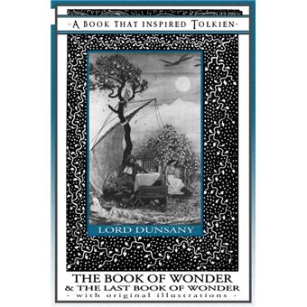 The Book Of Wonder And The Last Book Of Wonder Books That Inspired Tolkien - 1