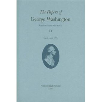 Papers George Washington Vol 14 Mar-April 1778 - 1