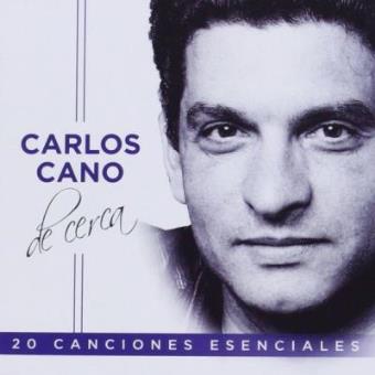 Carlos Cano - De Cerca - 20 Canciones Esenciales - 1