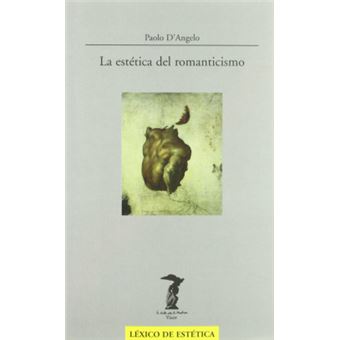 La Estética Del Romanticismo - 1