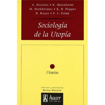 Sociología de la utopía - 1