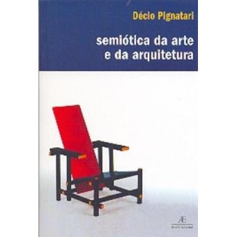 Semiótica Da Arte E Da Arquitetura - 1