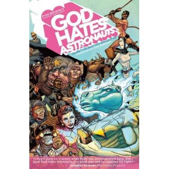 God Hates Astronauts - Paperback - 2013 - 1