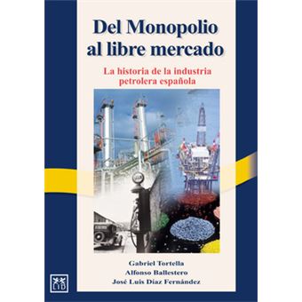 Del Monopolio Al Libre Mercado - 1