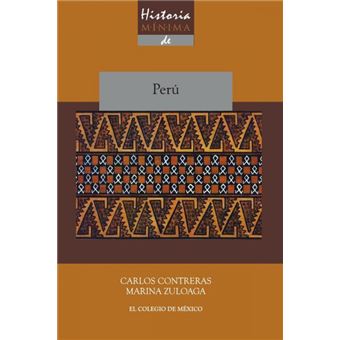 Historia Mínima De Perú - 1