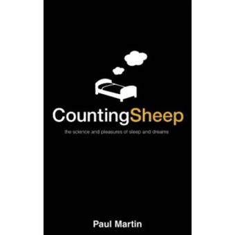 Counting Sheep: The Science And Pleasures Of Sleep And Dreams - 1