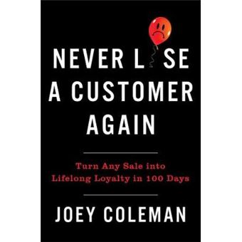 Never Lose a Customer Again - 1