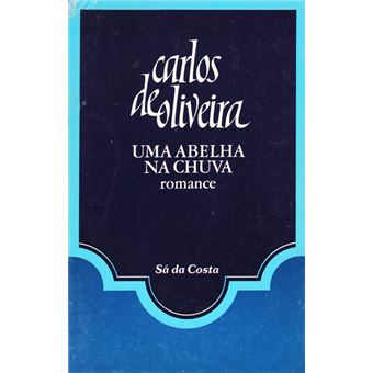 Uma abelha na chuva. [14.ª edição] - 1