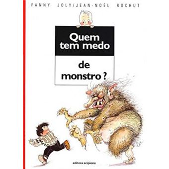 Quem Tem Medo de Monstro? - 1