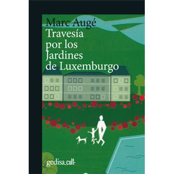 Travesía Por Los Jardines De Luxemburgo - 1