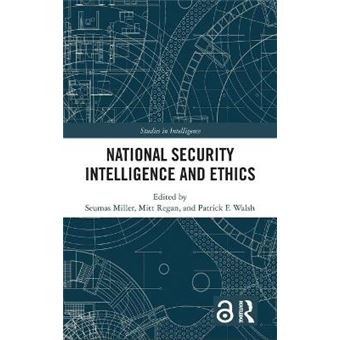 National Security Intelligence And Ethics - 1