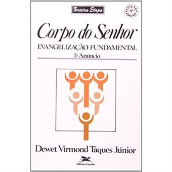 Corpo Do Senhor. Evangelização Fundamental - Volume 3 - 1