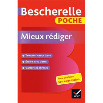 Mieux Rediger. Bescherelle Poche - 1