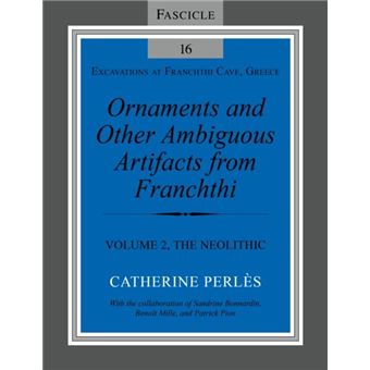Ornaments And Other Ambiguous Artifacts From Fra  Volume 2 The Neolithic - 1