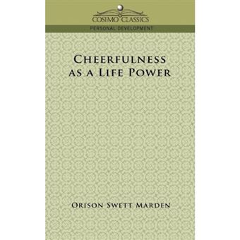 Cheerfulness as a Life Power - Paperback / softback - 2005 - 1