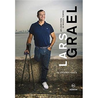 Lars Grael. Biografia Inédita - 1