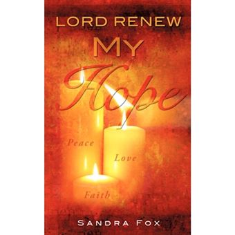 Lord Renew My Hope - Paperback / softback - 2008 - 1