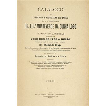 Catalogo da livraria que foi do dr. luiz monteverde da cunha lobo. - 1