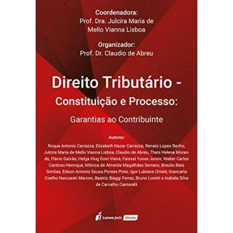 Direito Tributário. Constituição E Processo. 2018 - 1