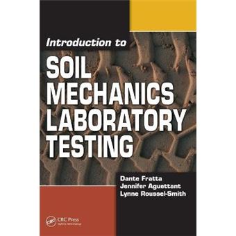 Introduction to Soil Mechanics Laboratory Testing - Paperback - 2007 - 1