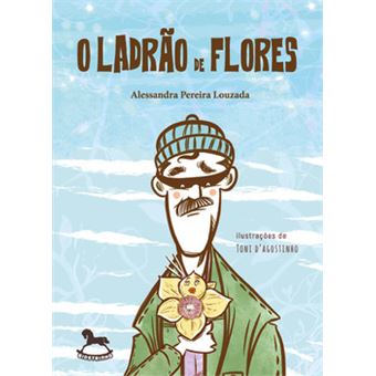 O Ladrão De Flores - 1