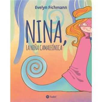 Nina, La Niña Camaleónica - 1