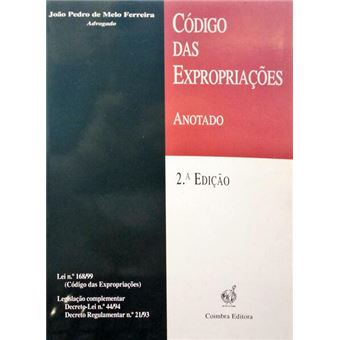 Código das expropriações anotado e legislação complementar. - 1