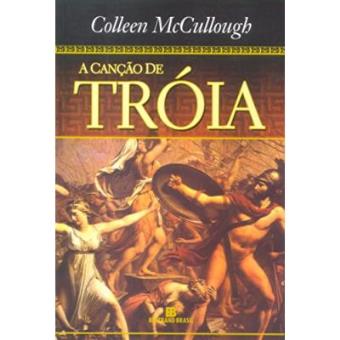 A Canção De Tróia - 1