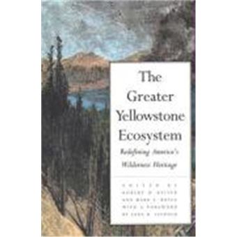 The Greater Yellowstone Ecosystem - 1