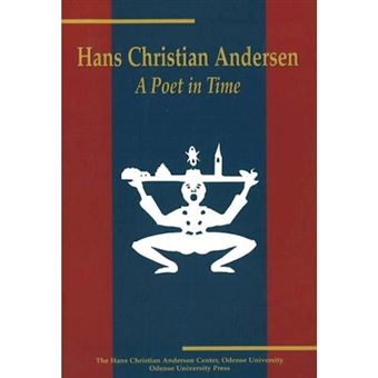 Hans Christian Andersen - A Poet in Time - Paperback - 1999 - 1