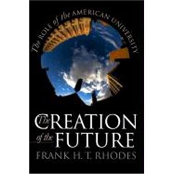 The Creation Of The Future - 1