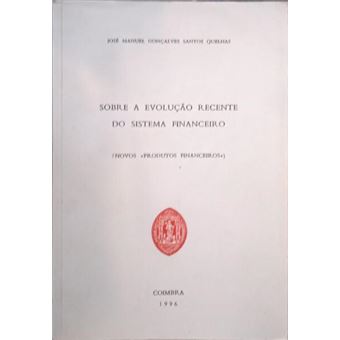 Sobre a evolução recente do sistema financeiro. - 1